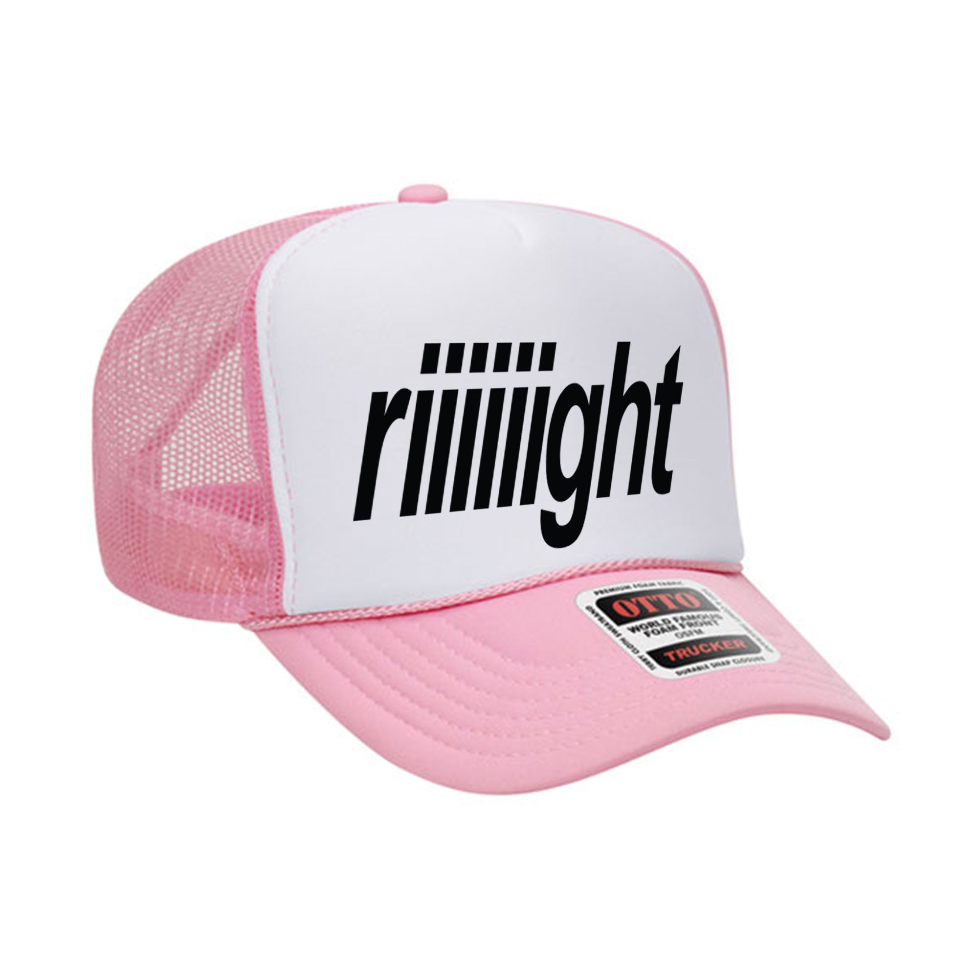 Riiiiiight Pink Trucker Hat